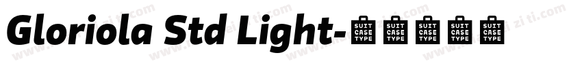 Gloriola Std Light字体转换